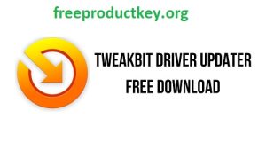 TweakBit Driver Updater 4.1.0.146 Crack With License Key Download