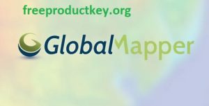 Global Mapper 25.2 Crack With License Key Download [2024]